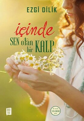 İçinde Sen Olan Bir Kalp - Mona Kitap