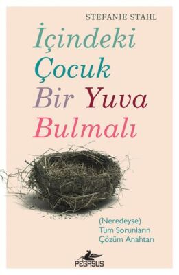 İçindeki Çoçuk Bir Yuva Bulmalı - 1