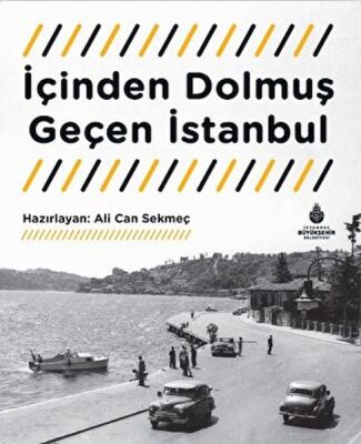 İçinden Dolmuş Geçen İstanbul Tanıtım Bülteni - 1