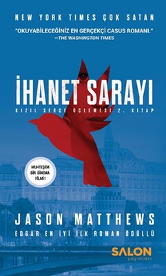 İhanet Sarayı - Kızıl Serçe Üçlemesi 2. kitap - Salon Yayınları