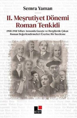 II. Meşrutiyet Dönemi Roman Tenkidi - 1