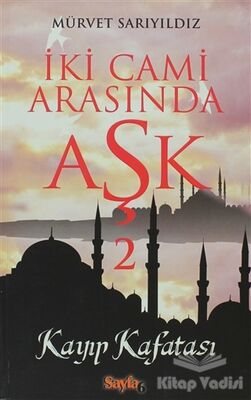 İki Cami Arasında Aşk 2 - 1