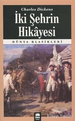 İki Şehrin Hikayesi - Ema Kitap