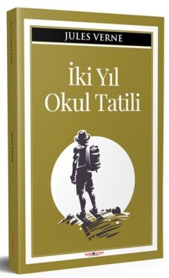 İki Yıl Okul Tatili - Sıfır 6 Yayınevi