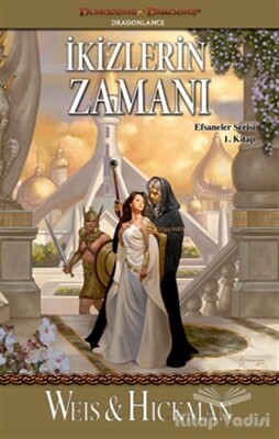 İkizlerin Zamanı - Efsaneler Serisi 1. Kitap - İthaki Yayınları