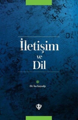 İletişim ve Dil - Türkiye Diyanet Vakfı Yayınları