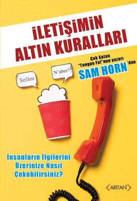 İletişimin Altın Kuralları - 1