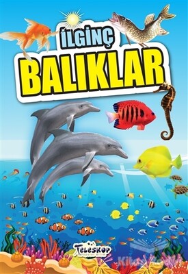 İlginç Balıklar - Teleskop