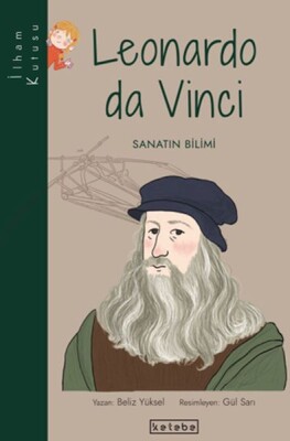 İlham Kutusu-Leonardo da Vinci - Ketebe Yayınları