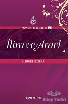 İlim ve Amel - 1