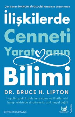 İlişkilerde Cenneti Yaratmanın Bilimi - 1