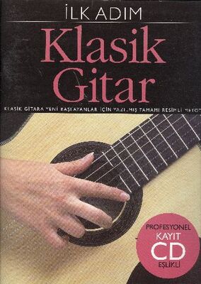 İlk Adım Klasik Gitar (Cd İlaveli) - 1