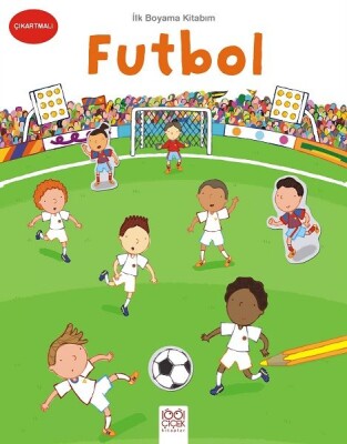 İlk Boyama Kitabım - Futbol - 1001 Çiçek Kitaplar