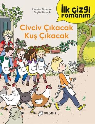 İlk Çizgi Romanım - Civciv Çıkacak Kuş Çıkacak - 1