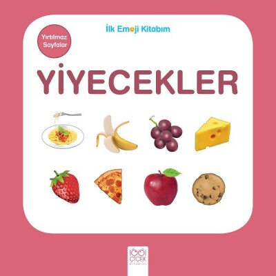 İlk Emoji Kitabım - Yiyecekler - 1001 Çiçek Kitaplar