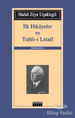 İlk Hikayeler ve Tuhfe-i Letaif - 1