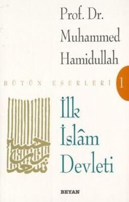 İlk İslam Devleti (Makaleler) - 1