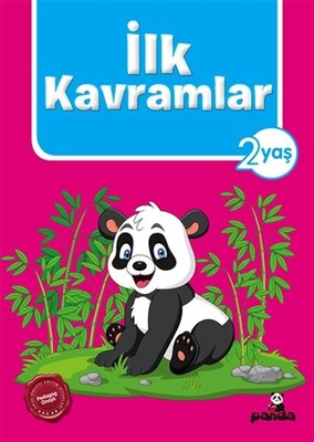 İlk Kavramlar 2 Yaş - Beyaz Panda Yayınları