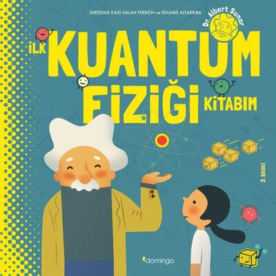 İlk Kuantum Fiziği Kitabım - 1