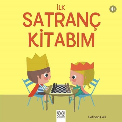 İlk Satranç Kitabım - 1001 Çiçek Kitaplar