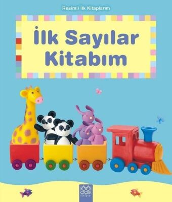 İlk Sayılar Kitabım - Resimli İlk Kitaplarım - 1