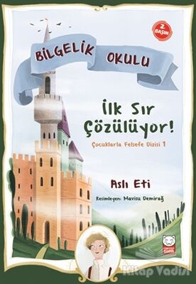 İlk Sır Çözülüyor! - Bilgelik Okulu - 1