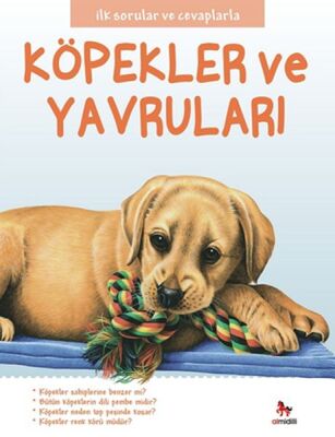 İlk Sorular ve Cevaplarla - Köpekler ve Yavruları - 1