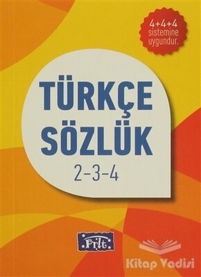 İlköğretim Türkçe Sözlük 2-3-4 - Parıltı Yayınları