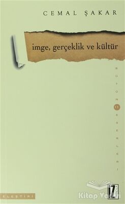 İmge, Gerçeklik ve Kültür - 1