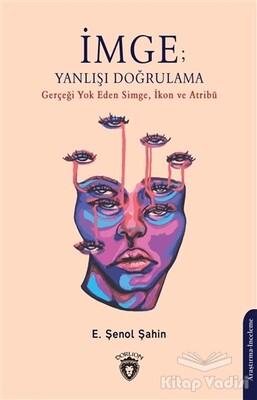 İmge: Yanlışı Doğrulama - Dorlion Yayınları