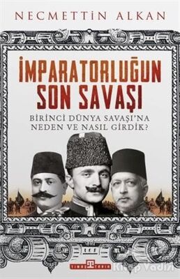 İmparatorluğun Son Savaşı - 1