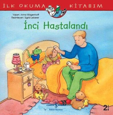 İnci Hastalandı - 1