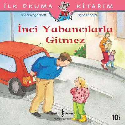 İnci Yabancılarla Gitmez - 1