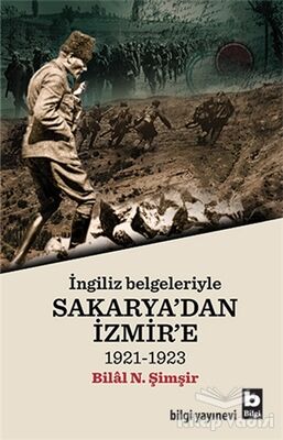 İngiliz Belgeleriyle Sakarya'dan İzmir'e - 1