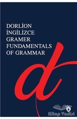 İngilizce Gramer Fundamentals Of Grammar - Dorlion Yayınları