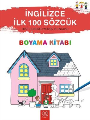 İngilizce İlk Yüz Sözcük Boyama Kitabı - 1