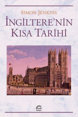 İngilterenin Kısa Tarihi - İletişim Yayınları