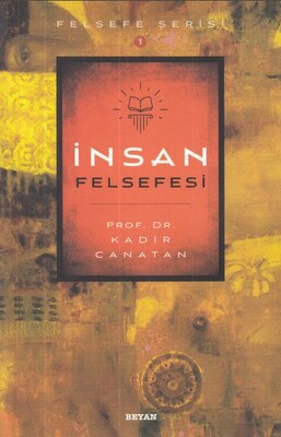 İnsan Felsefesi - Beyan Yayınları