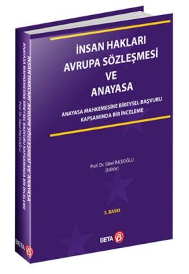 İnsan Hakları Avrupa Sözleşmesi ve Anayasa - 1