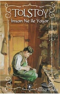 İnsan Ne ile Yaşar - Dorlion Yayınları