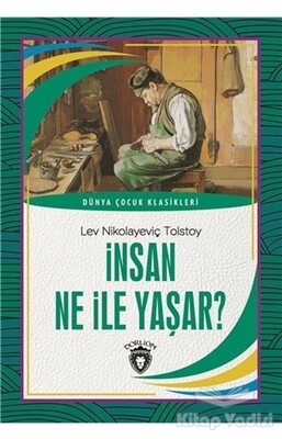 İnsan Ne İle Yaşar - Dorlion Yayınları