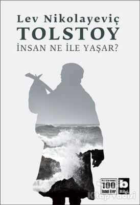 İnsan Ne İle Yaşar? - 1