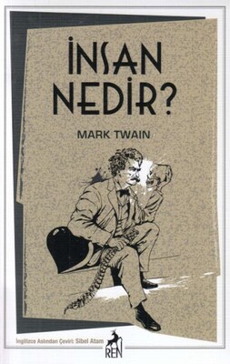 İnsan Nedir? - Ren Kitap