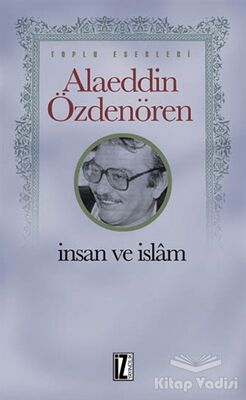 İnsan ve İslam - 1