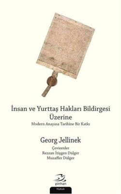 İnsan ve Yurttaş Hakları Bildirgesi Üzerine - Pinhan Yayıncılık