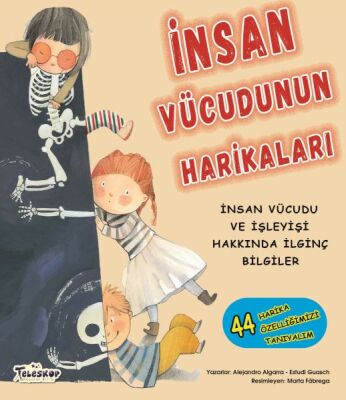 İnsan Vücudunun Harikaları - 1