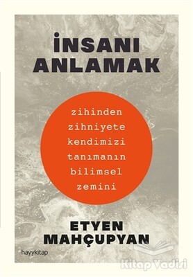 İnsanı Anlamak - Hayy Kitap