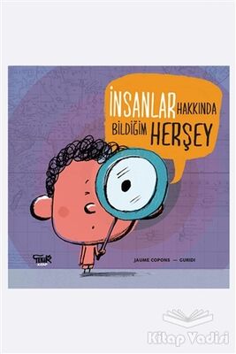 İnsanlar Hakkında Bildiğim Her Şey - 1