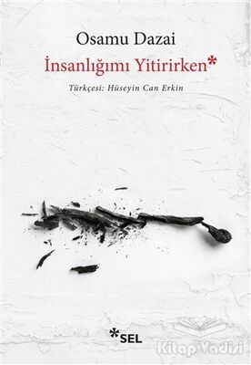 İnsanlığımı Yitirirken - 1