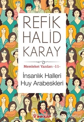 İnsanlık Halleri Huy Arabeskleri - 1